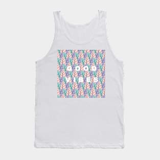 seamless leaf pattern - good vibes Tank Top